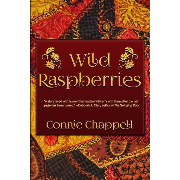 Wild Raspberries Wild Raspberries, Book 1, (Paperback)