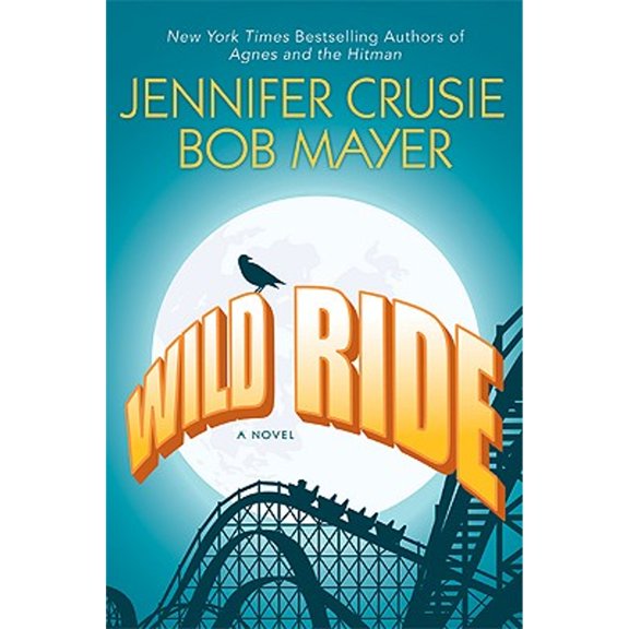 Pre-Owned Wild Ride (Hardcover) 0312533772 9780312533779