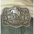 thumbnail image 1 of Pre-Owned Wild Ride: The History of Western Rodeo (Hardcover) 1586857452 9781586857455, 1 of 1