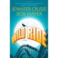thumbnail image 1 of Pre-Owned Wild Ride (Hardcover) 0312533772 9780312533779, 1 of 1