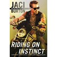 thumbnail image 1 of Pre-Owned Wild Riders Novel Riding on Instinct, Book 3, (Paperback), 1 of 1
