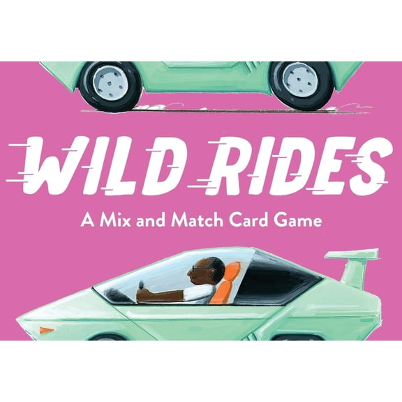 Wild Rides : A Mix and Match Card Game