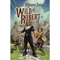 thumbnail image 1 of Pre-Owned Wild Robert (Hardcover) 0060555300 9780060555306, 1 of 1