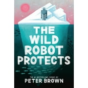 The Wild Robot Protects Paperback