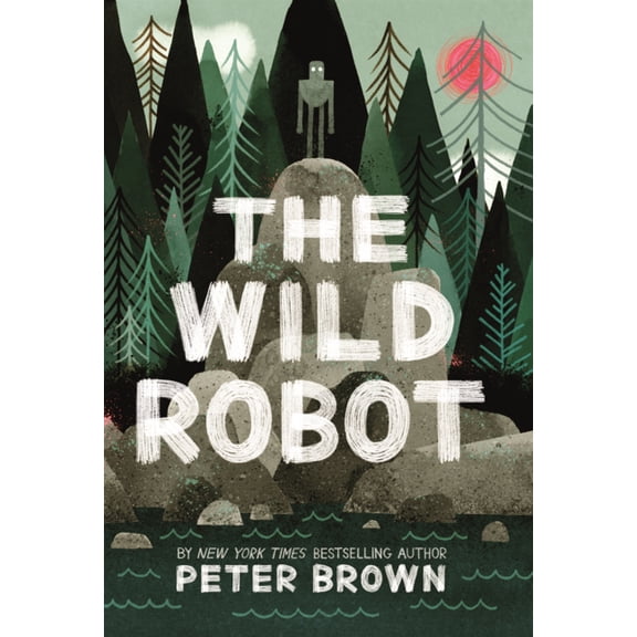 Wild Robot Wild Robot, Book 1, (Hardcover)