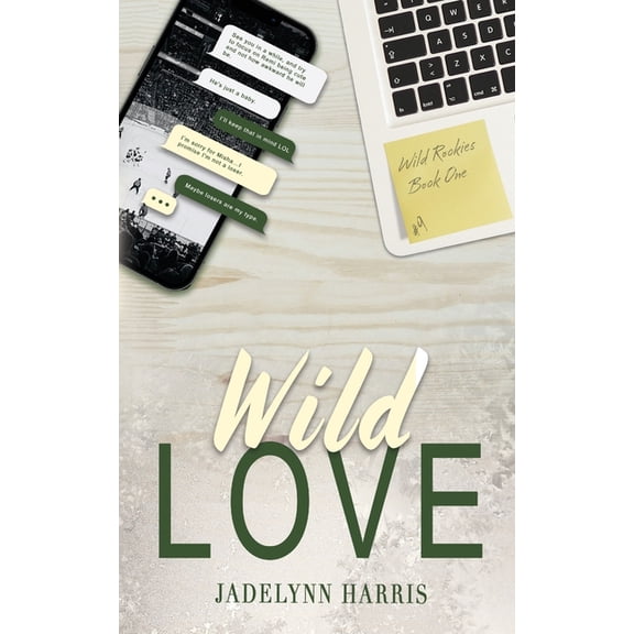 Wild Rookies Wild Love, Book 1, (Paperback)