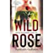 Wild Rose Paperback