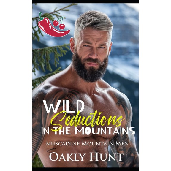 Wild Seductions in the Mountains, (Paperback)