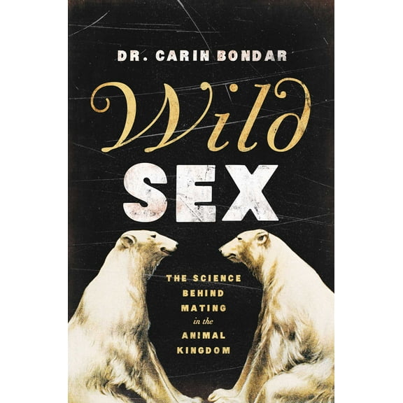 Wild Sex (Hardcover)