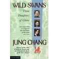 thumbnail image 1 of Pre-Owned Wild Swans: Three Daughters of China (Paperback) 0006374921 9780006374923, 1 of 1