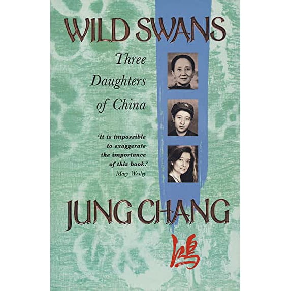 Pre-Owned Wild swans: Three daughters of China (Paperback) 0002153572 9780002153577
