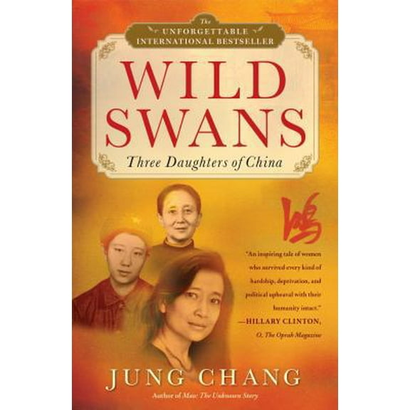 Pre-Owned Wild Swans: Three Daughters of China (Paperback) 0743246985 9780743246989