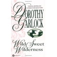 thumbnail image 1 of Pre-Owned Wild Sweet Wilderness (Missouri, 1), 9780446611381, 0446611387, Paperback,, 1 of 1