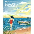 thumbnail image 1 of Wild Swimming Walks Wild Swimming Walks Norfolk &amp; Suffolk: 28 Coast, River &amp; Waterfall Days Out, (Paperback), 1 of 1