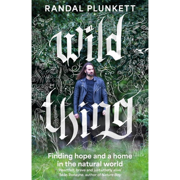 Randal Plunkett Wild Thing (Hardcover)