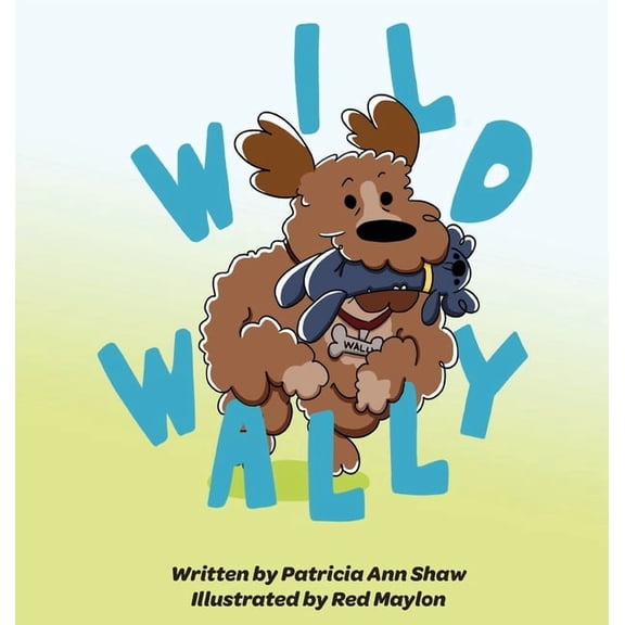 Wild Wally, (Hardcover)