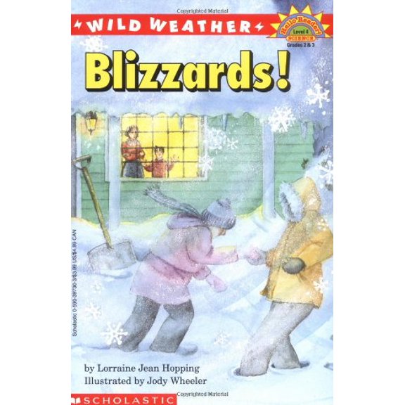 Pre-Owned Wild Weather: Blizzards! (Hello Reader! Level 4 Science (Paperback) 0590397303 9780590397308