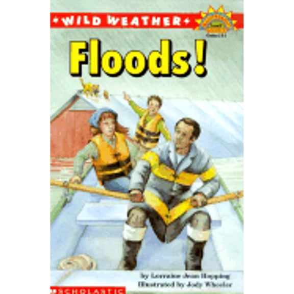 Pre-Owned Wild Weather: Floods! (HELLO READER SCIENCE LEVEL 4) (Paperback) 0439087570 9780439087575