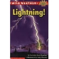 thumbnail image 1 of Pre-Owned Wild Weather: Lightning! (HELLO READER SCIENCE LEVEL 4) (Paperback) 059052285X 9780590522854, 1 of 1