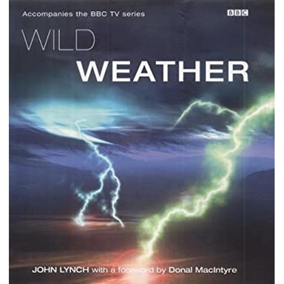 Pre-Owned Wild Weather (Hardcover) 0563534478 9780563534471