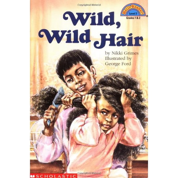 Pre-Owned Wild, Wild Hair (Level 3) (Paperback) 0590265903 9780590265904