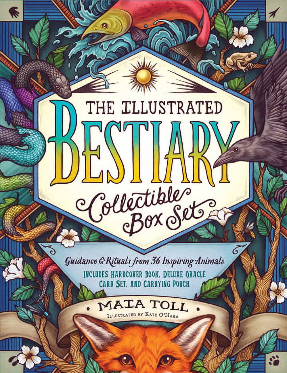 MAIA TOLL; KATE O'HARA Wild Wisdom The Illustrated Bestiary Collectible Box Set, (Hardcover)