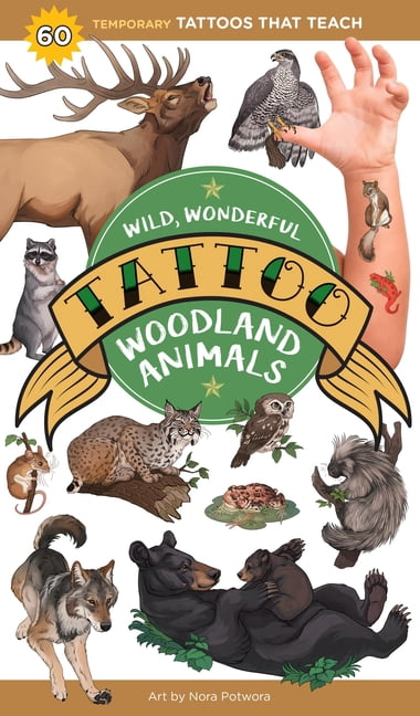 Tattoos That Teach Wild, Wonderful Tattoo Woodland Animals: 60 Temporary Tattoos That Teach, (Paperback)