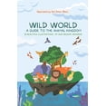 thumbnail image 1 of Wild World: A Guide to the Animal Kingdom: 32 Beautiful illustrations of our Wildlife Wonders, (Paperback), 1 of 1