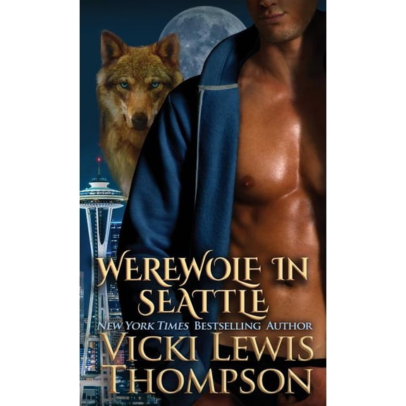 Wild about You Werewolf in Seattle, Book 3, (Paperback)