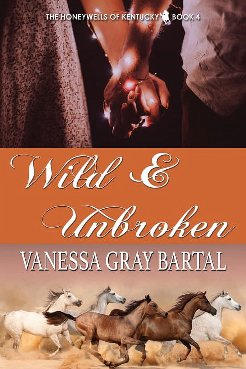Wild and Unbroken, (Paperback)