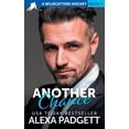 thumbnail image 1 of Wildcatters Hockey Another Chance: A Wildcatters Hockey Steamy Rom Com, Book 7, (Paperback), 1 of 1