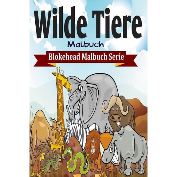 Wilde Tiere Malbuch