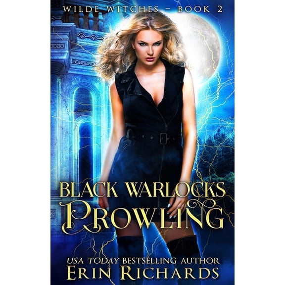 Wilde Witches: Black Warlocks Prowling (Paperback)