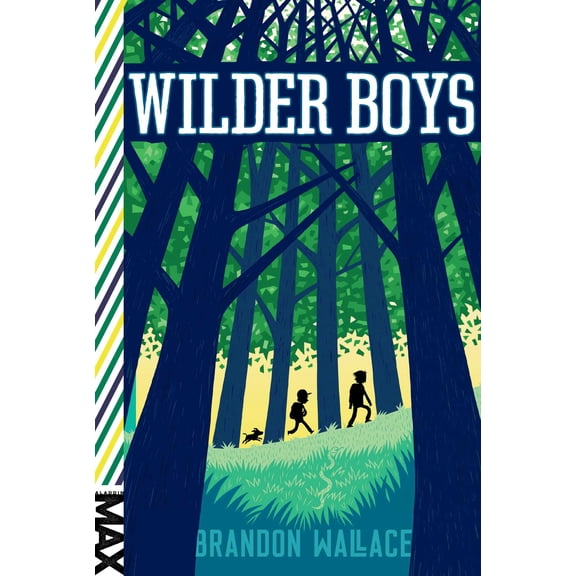 Wilder Boys (Reprint) (Paperback)