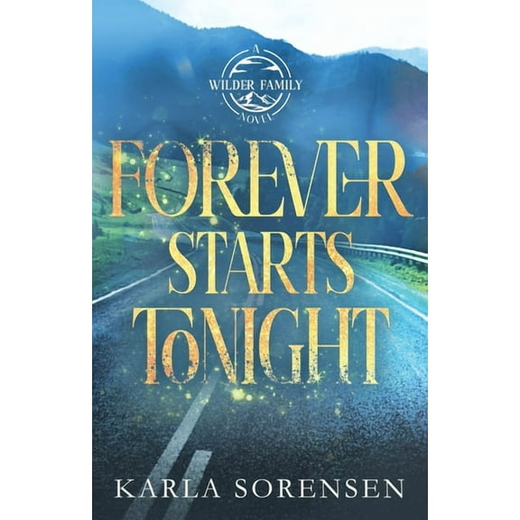 Wilder Family Forever Starts Tonight (Alternate Cover), Book 4, (Paperback)