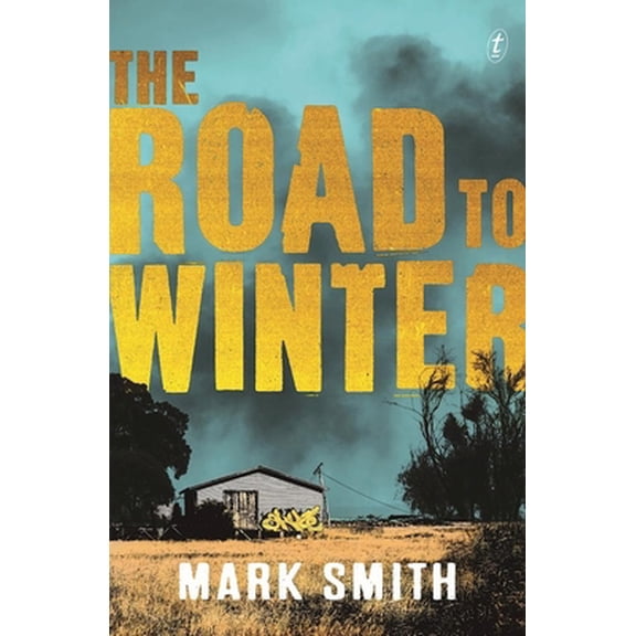 Pre-Owned The Road to Winter (Wilder Trilogy), 9781925355123, 1925355128, Paperback,