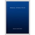 thumbnail image 1 of Wilderness : 36 Poems 1972-93, 1 of 1