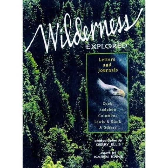 Pre-Owned Wilderness Explored (Hardcover) 1559717122 9781559717120