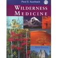 thumbnail image 1 of Pre-Owned Wilderness Medicine, 5th Edition (Hardcover) 0323032281 9780323032285, 1 of 1