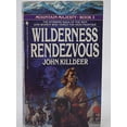 thumbnail image 1 of Pre-Owned WILDERNESS RENDEZVOUS (Mountain Majesty) (Unknown) 0553288873 9780553288872, 1 of 1