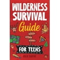 thumbnail image 1 of Wilderness Survival Guide for Teens, (Paperback), 1 of 1