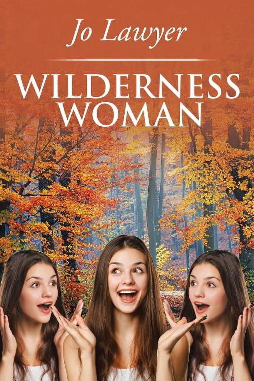 Wilderness Woman, (Paperback)