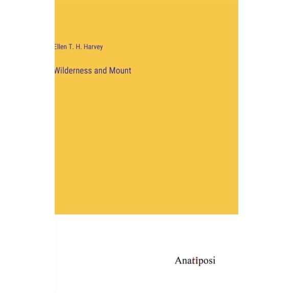 Wilderness and Mount