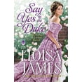 thumbnail image 1 of Pre-Owned Say Yes to the Duke: The Wildes of Lindow Castle (Hardcover) 0063006480 9780063006485, 1 of 1