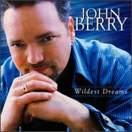 Wildest Dreams (CD) by John Berry