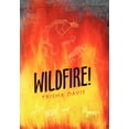 thumbnail image 1 of Wildfire!, (Hardcover), 1 of 1