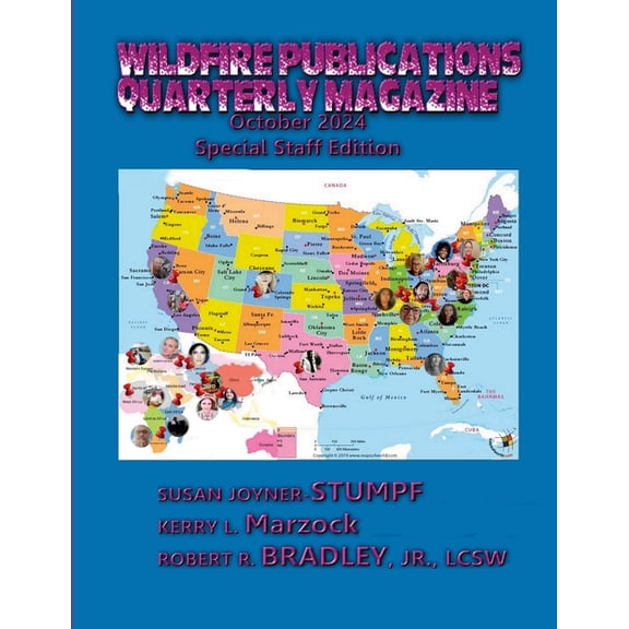 Wildfire Publications, LLC Quarterly Magazine October 2024 Special Staff Edition, (Paperback)
