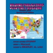 Wildfire Publications, LLC Quarterly Magazine October 2024 Special Staff Edition, Paperback