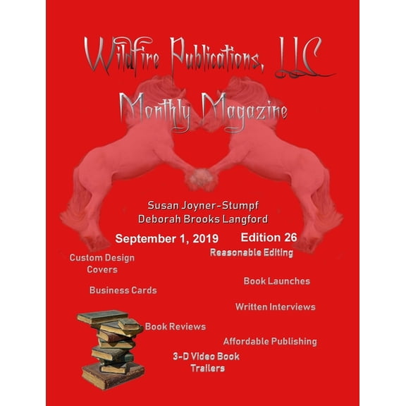 Wildfire Publications Magazine September 1, 2019 Issue, Edition 26, (Paperback)