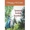 thumbnail image 1 of Wildflower Leannan: Scottish Sweetheart: Wildflower Series, Book 2, (Paperback), 1 of 1